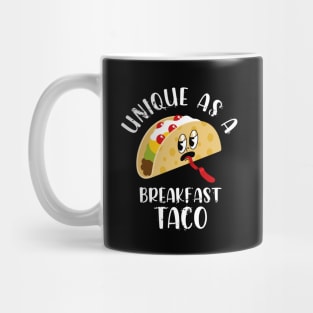 Unique as a breakfast taco Mug